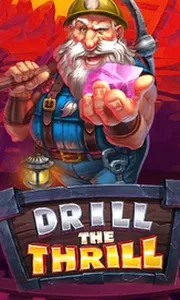 Drill The Thrill